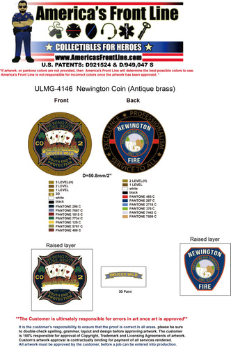 100 Custom Newington Fire Coins Ref ULMG-4146