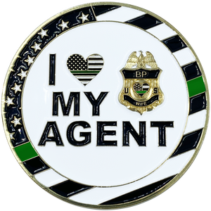 I Love My Agent Border patrol Wife Thin Green Line CBP Challenge Coin CL3-06 - www.ChallengeCoinCreations.com