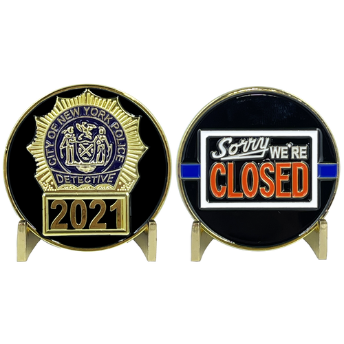 NYPD Detective New York City Police Department NYC Sorry We're Closed Challenge Coin BL12-005 - www.ChallengeCoinCreations.com